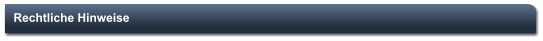 Rechtliche Hinweise